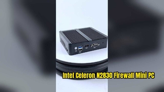 Máy tính mini tường lửa X30G Intel Celeron N2830